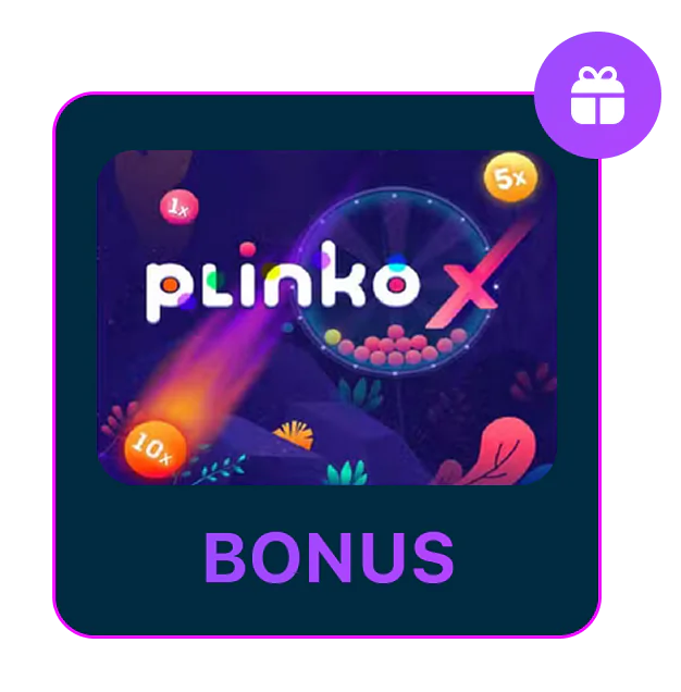 Miten saan bonuksen Plinko X -peliin?