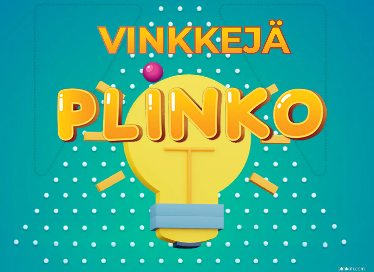 Asiantuntijoiden vinkit Plinkon pelaamiseen